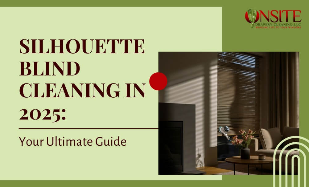 How to clean silhouette blinds