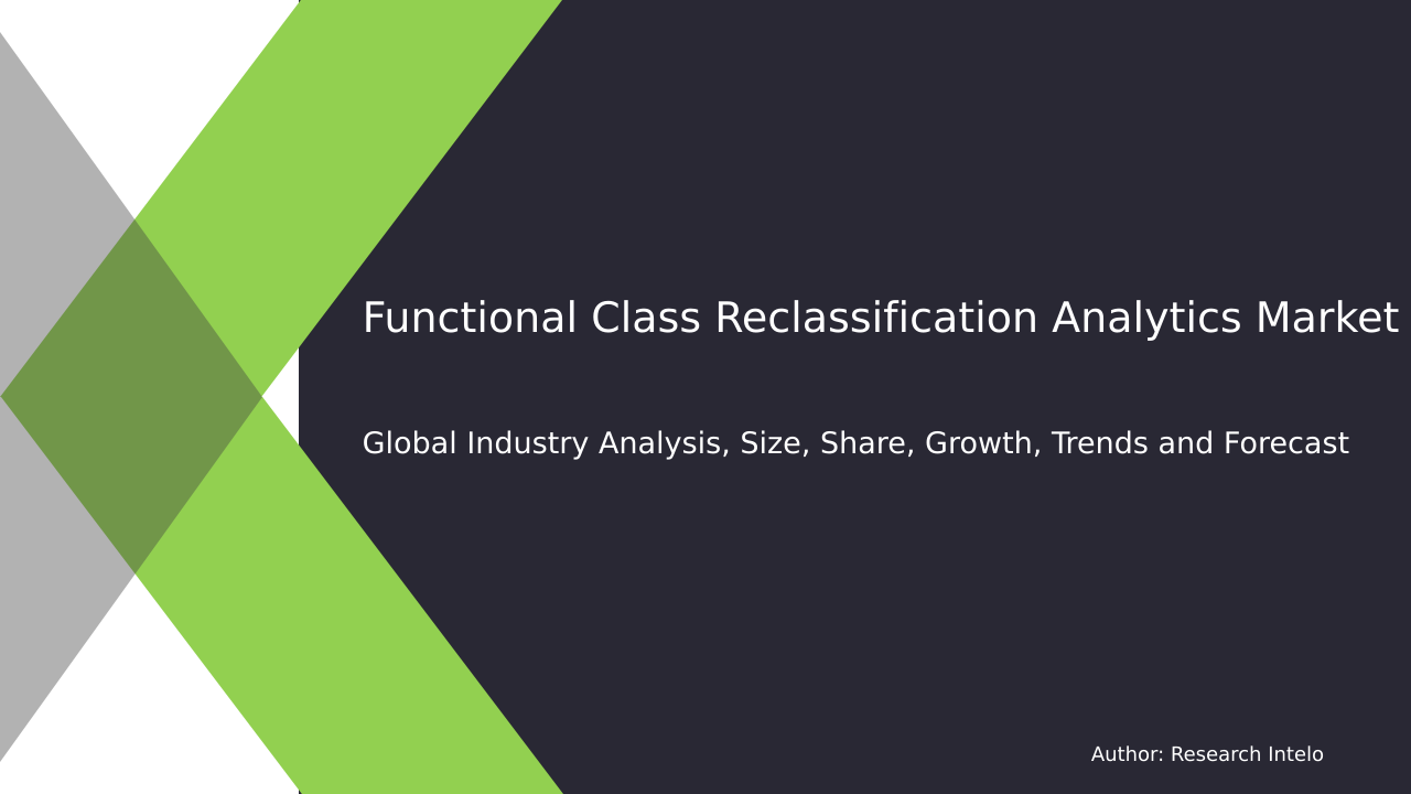 Functional Class Reclassification Analytics Market Research Report 2033
