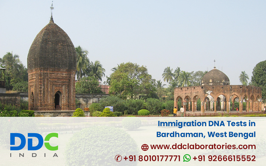 Immigration DNA Tests in Bardhaman, West Bengal