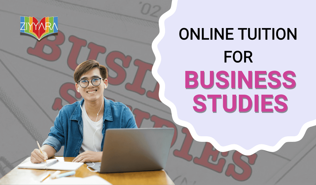 Best Online Tuition for Business Studies | Business Studies Online Tuition