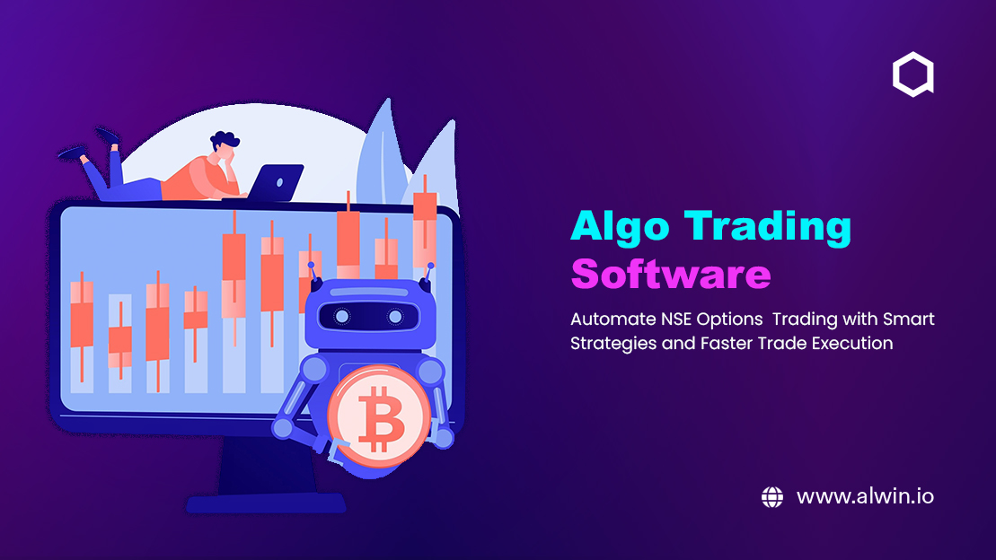 Algo Trading Software for NSE Options | Automated Trading